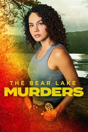 The Bear Lake Murders 2025 Poster