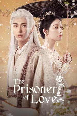 Nonton The Prisoner of Love 2025 Sub Indo