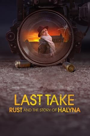 Nonton Last Take: Rust and the Story of Halyna 2025 Sub Indo JF