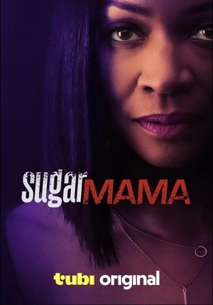 Sugar Mama 2025 Poster