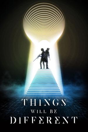 Things Will Be Different 2024 Poster