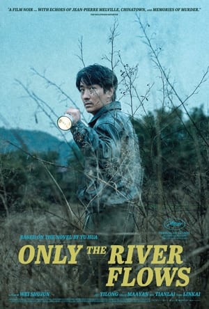 Nonton Only the River Flows 2023 Sub Indo JF
