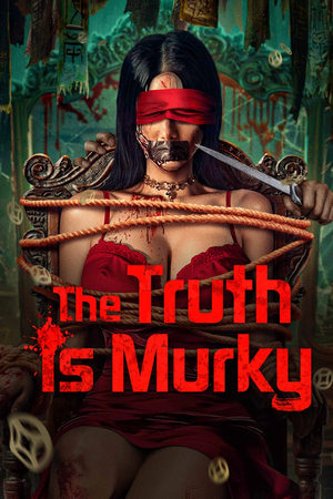 Nonton The Truth is Murky 2025 Sub Indo JF