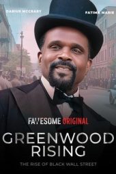 Nonton Film Greenwood Rising: The Rise of Black Wall Street 2024 JF Sub Indo