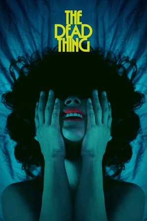 The Dead Thing 2024 Sub Indo Poster