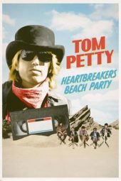 Tom Petty: Heartbreakers Beach Party 2024