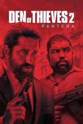 Den of Thieves 2: Pantera 2025