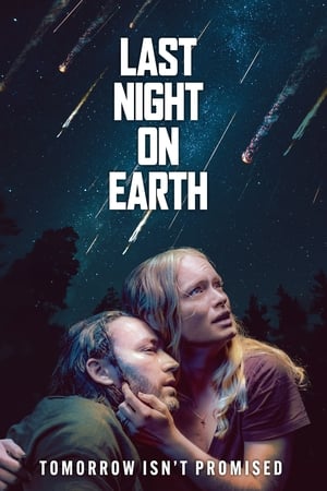 Last Night on Earth 2024 Poster