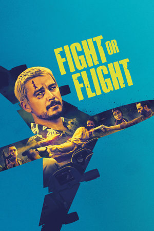 Fight or Flight 2025 Poster