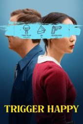 Trigger Happy 2025