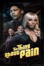 The Thing About Pain 2024