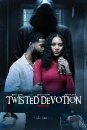 Twisted Devotion 2025