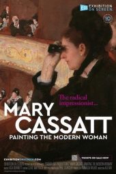 Mary Cassatt: Painting the Modern Woman 2023 sub nindo