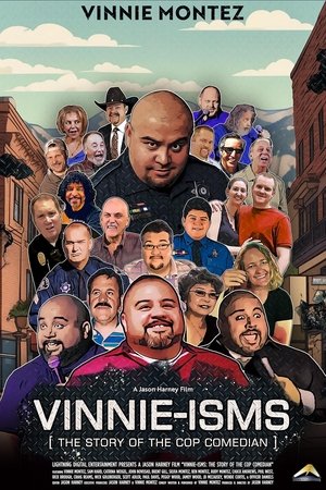 Vinnie isms The Story of the Cop Comedian 2025 Poster