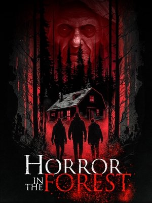 Horror in the Forest 2023 Poster